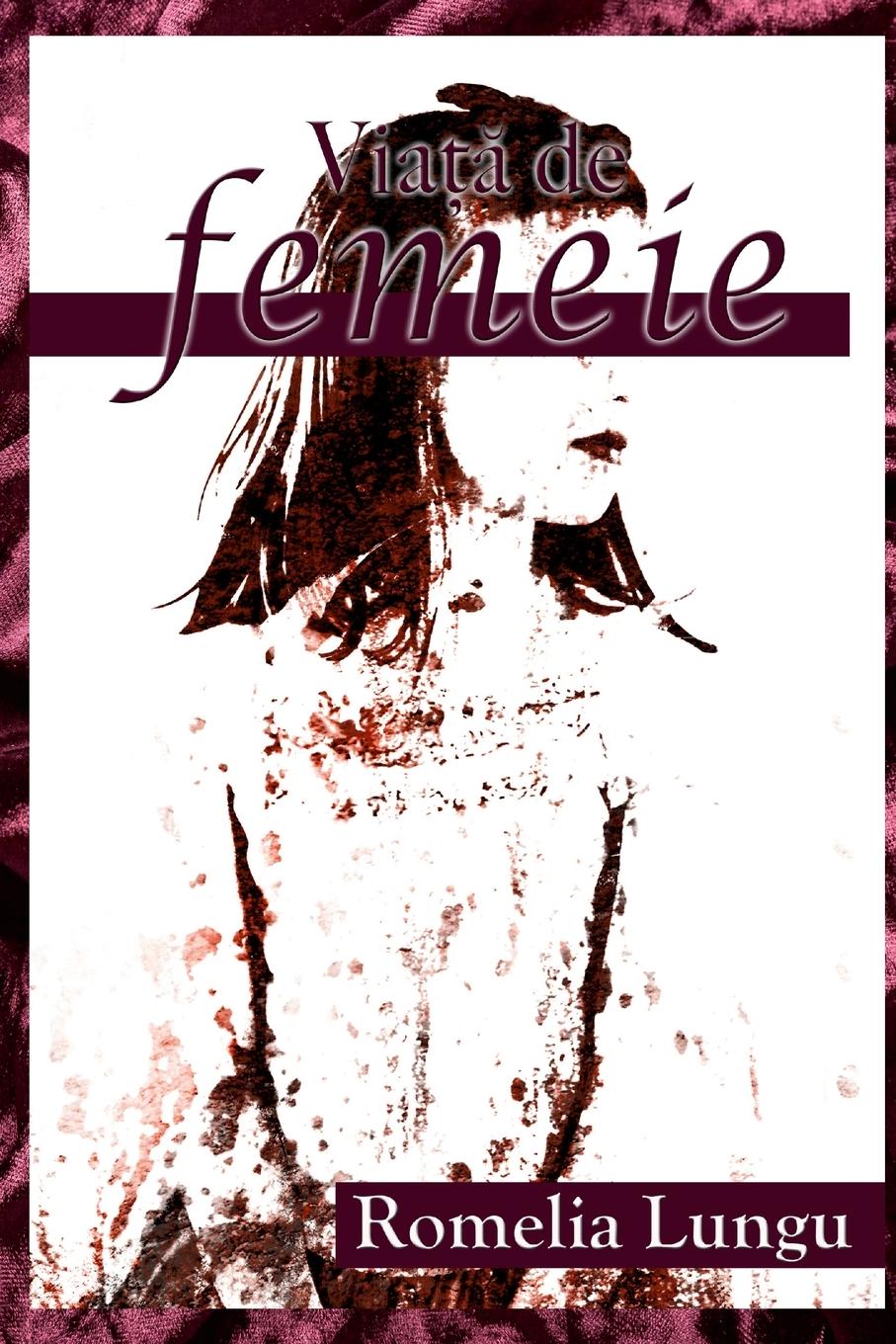 Vorderes Coverbild Viata de femeie
