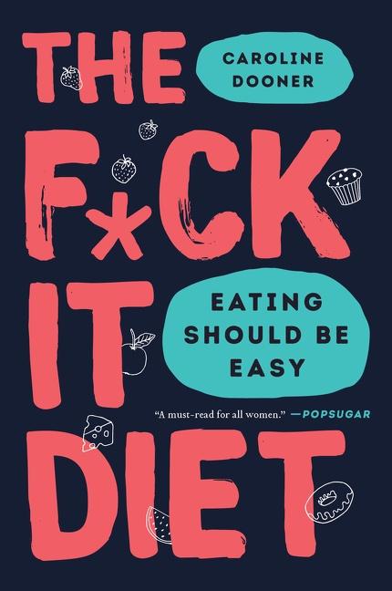 Vorderes Coverbild The F*ck It Diet