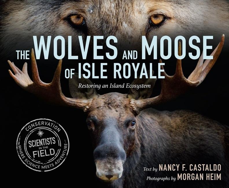 Vorderes Coverbild The Wolves and Moose of Isle Royale