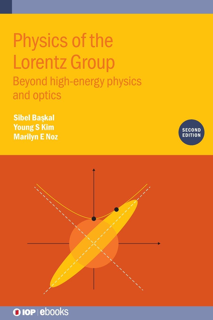 Vorderes Coverbild Physics of the Lorentz Group (Second Edition)