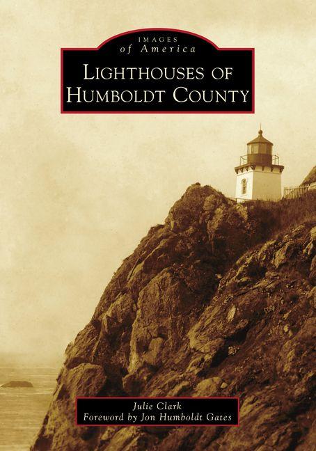 Vorderes Coverbild Lighthouses of Humboldt County