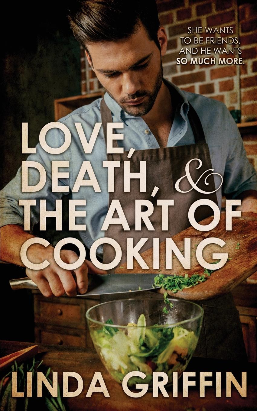 Vorderes Coverbild Love, Death, and the Art of Cooking