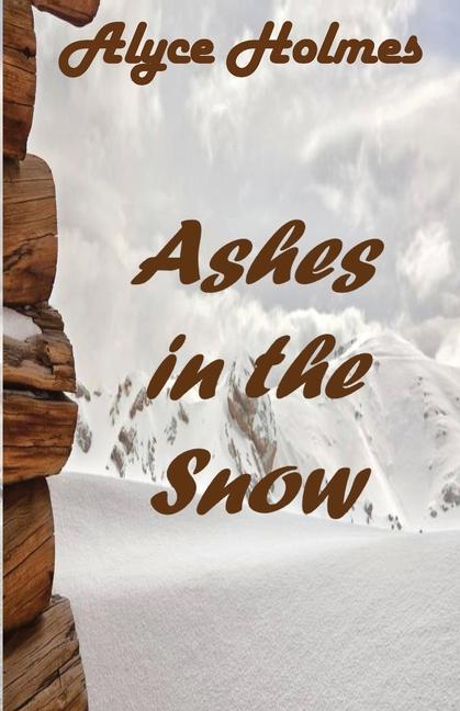 Vorderes Coverbild Ashes in the Snow
