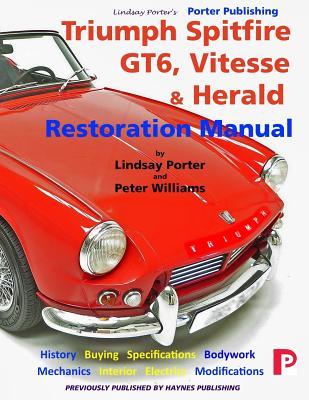 Vorderes Coverbild Triumph Spitfire, GT6, Vitesse & Herald Restoration Manual