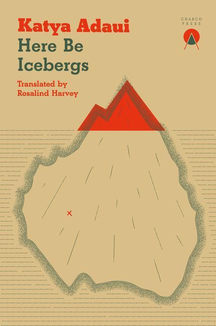 Vorderes Coverbild Here Be Icebergs