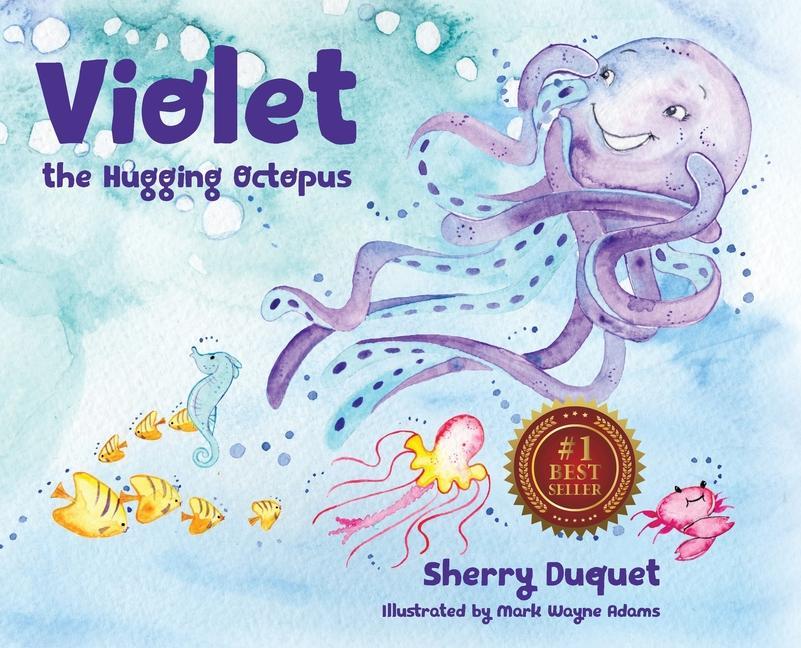 Vorderes Coverbild Violet the Hugging Octopus