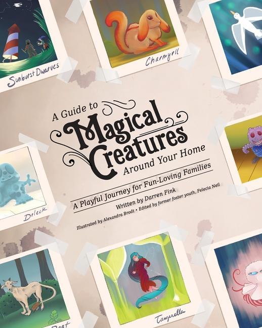 Vorderes Coverbild A Guide To Magical Creatures Around Your Home