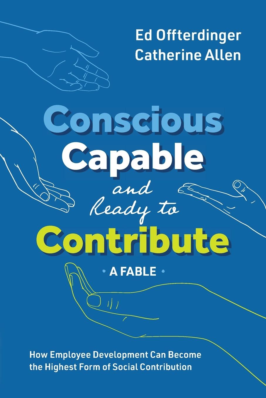 Vorderes Coverbild Conscious, Capable, and Ready to Contribute