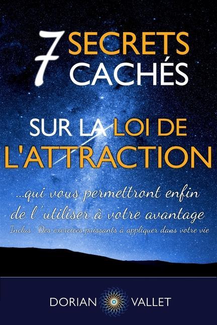 Vorderes Coverbild 7 secrets cachés sur la loi de l'attraction