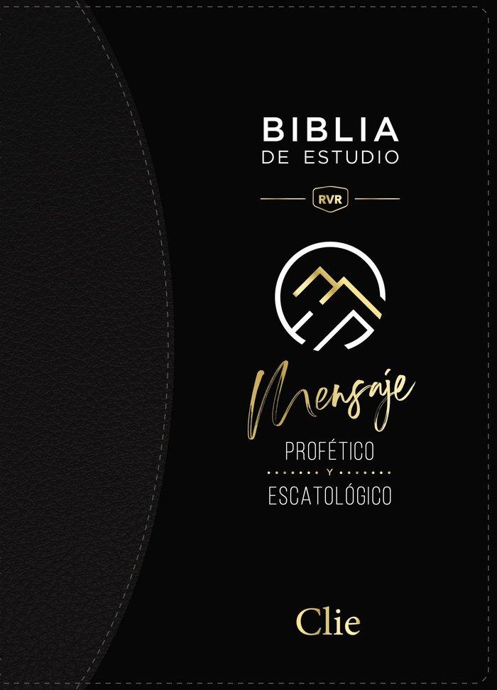 Vorderes Coverbild Rvr, Biblia de Estudio del Mensaje Profético Y Escatológico, Negro, Interior a DOS Colores, Con Índice