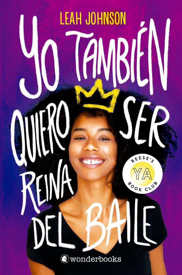 Vorderes Coverbild Yo Tambien Quiero Ser Reina del Baile