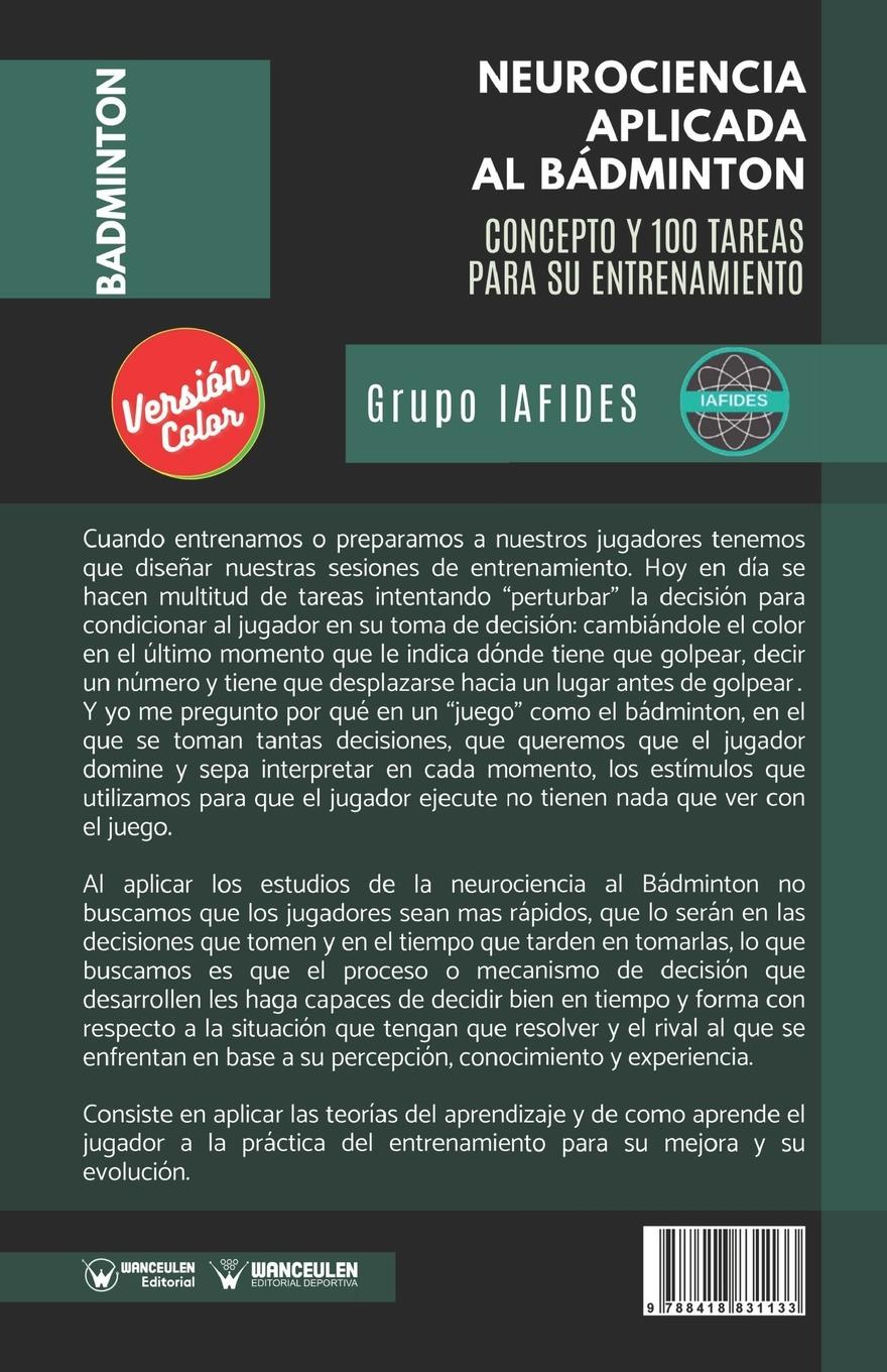 Rückseitencover Neurociencia aplicada al bádminton: Concepto y 100 tareas para su entrenamiento (Versión Edición Color)
