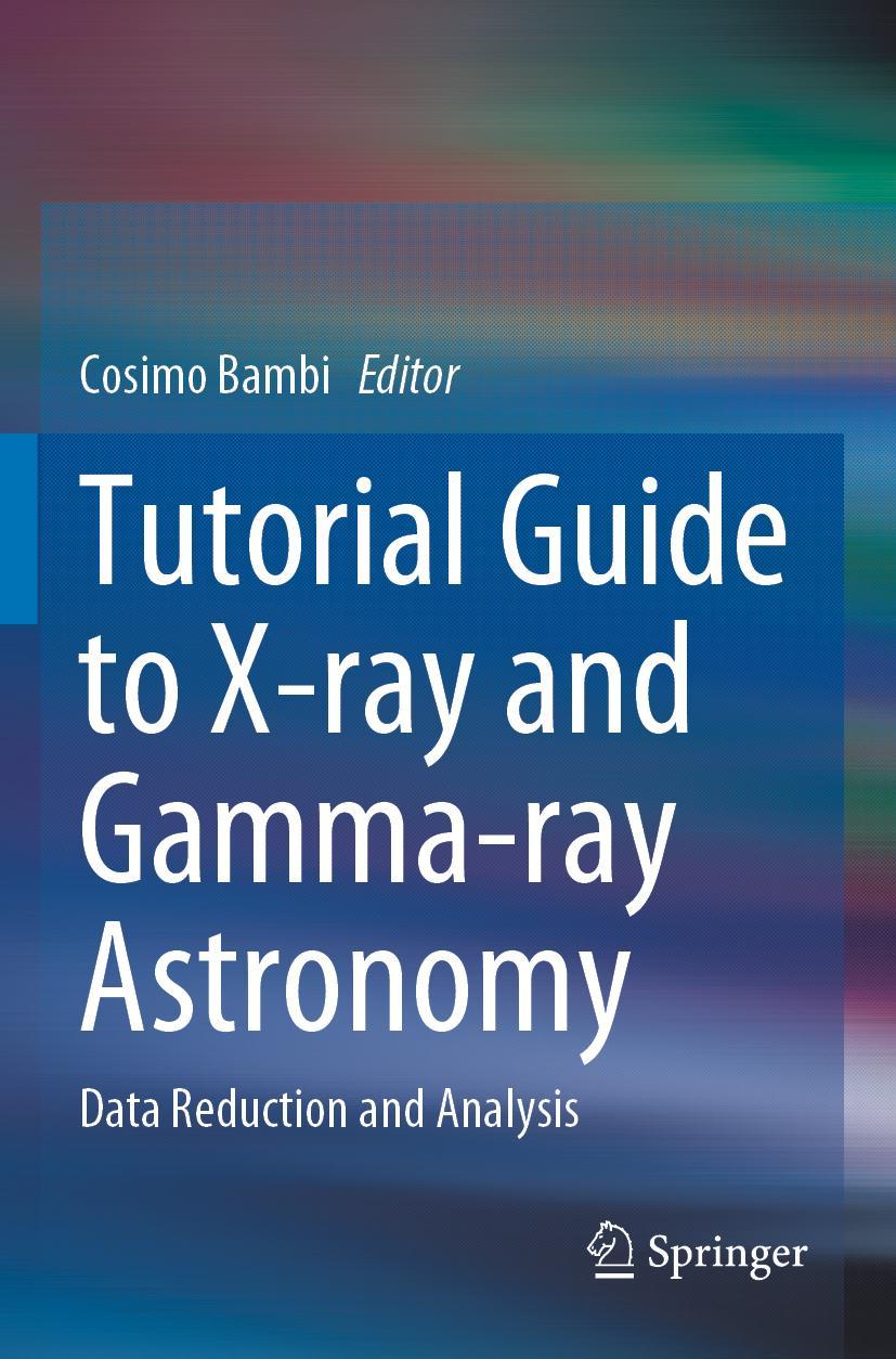 Vorderes Coverbild Tutorial Guide to X-ray and Gamma-ray Astronomy