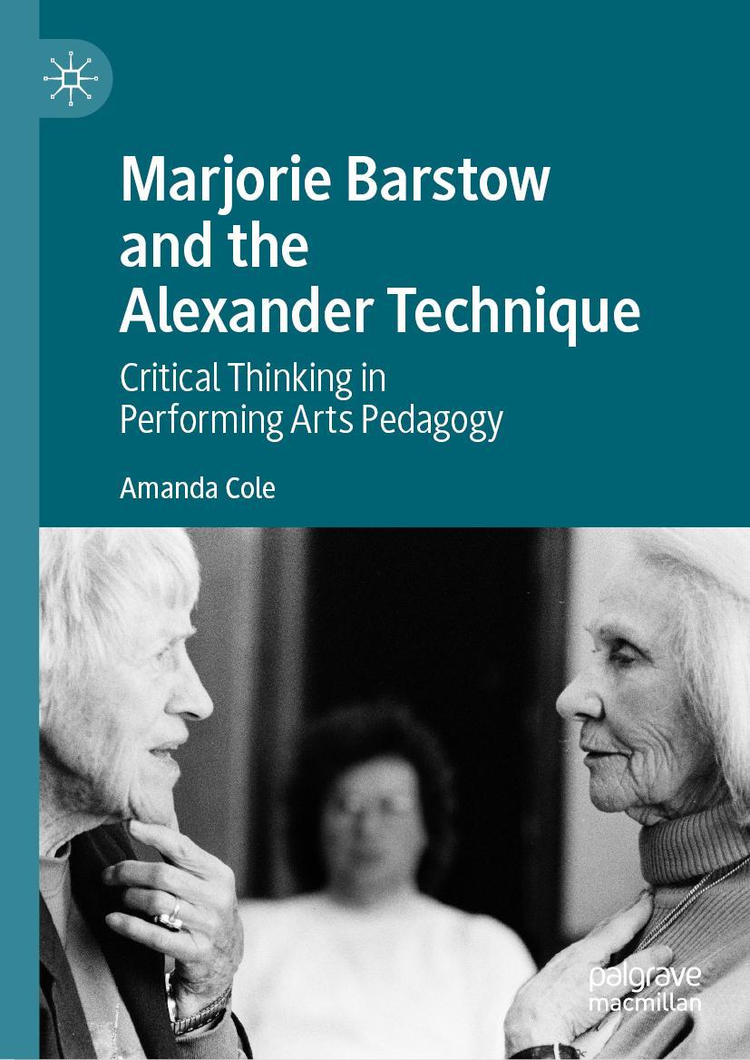 Vorderes Coverbild Marjorie Barstow and the Alexander Technique
