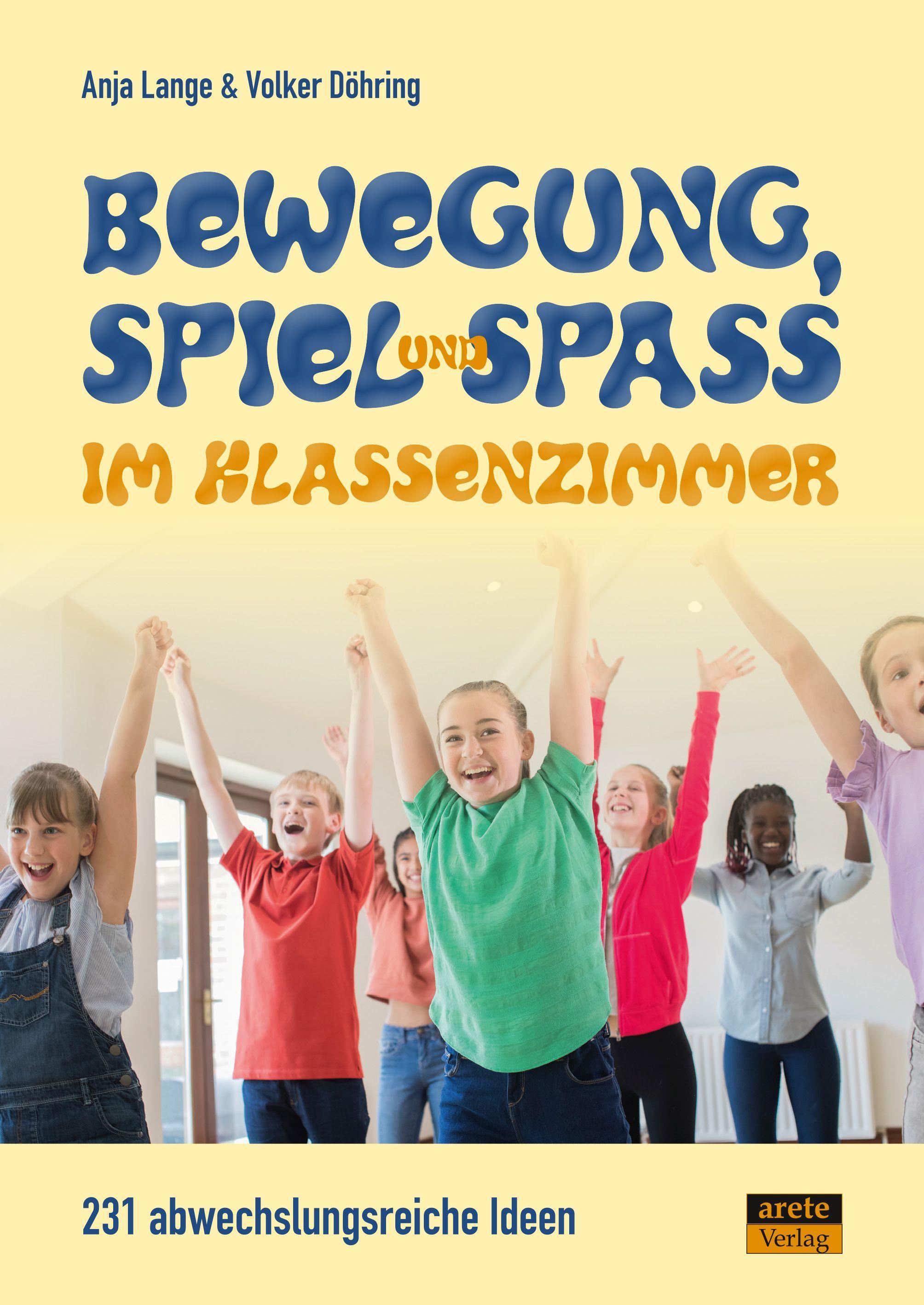 Vorderes Coverbild Bewegung, Spiel & Spaß im Klassenzimmer