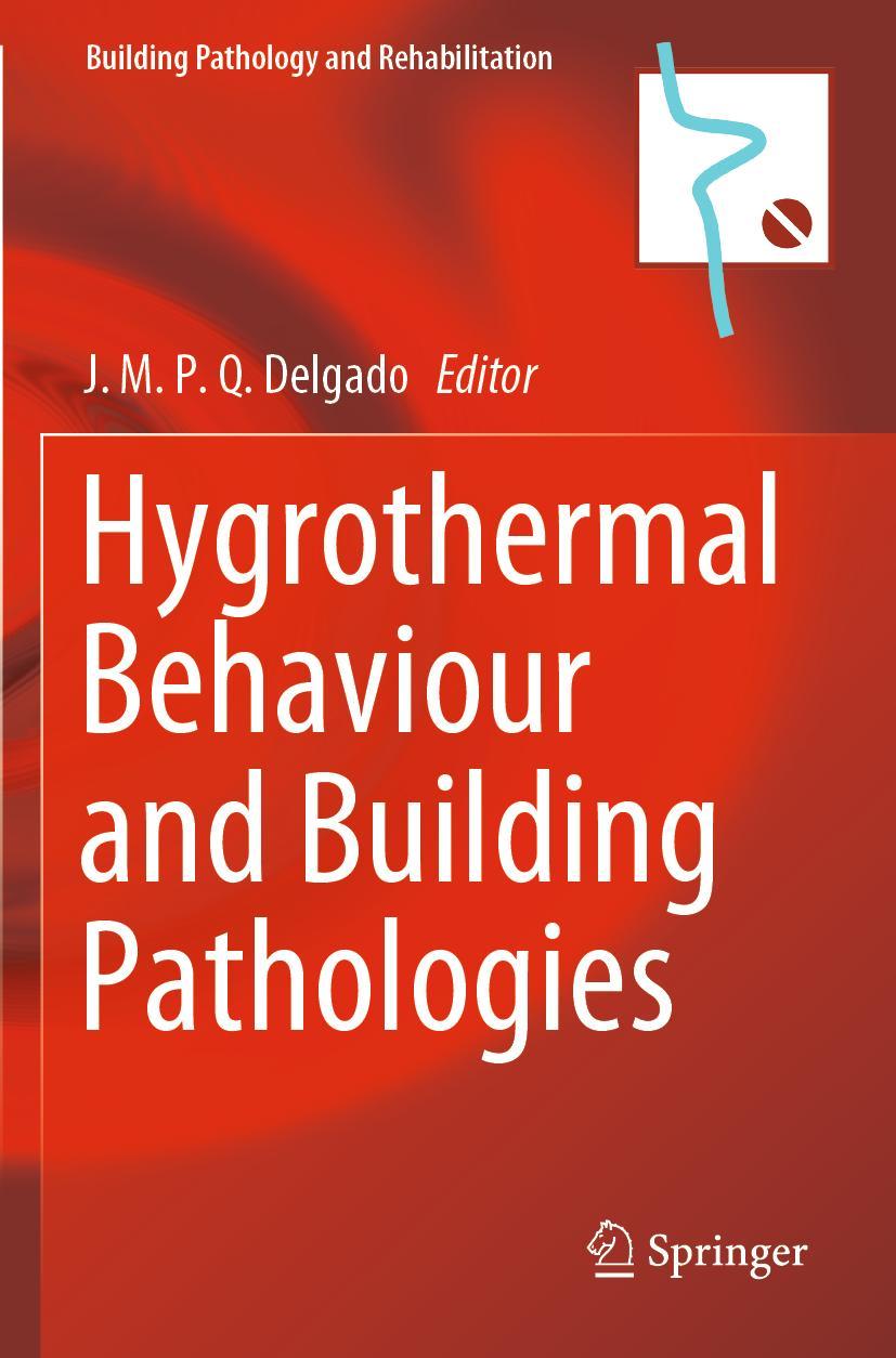 Vorderes Coverbild Hygrothermal Behaviour and Building Pathologies