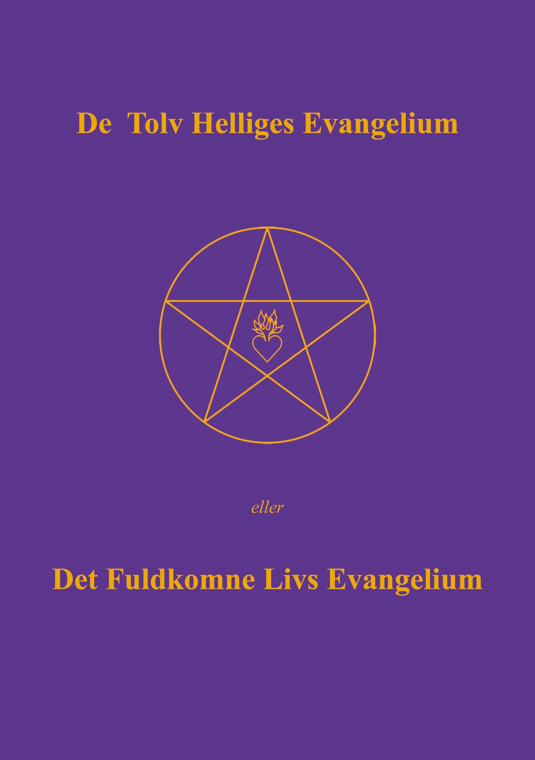 Vorderes Coverbild De Tolv Helliges Evangelium