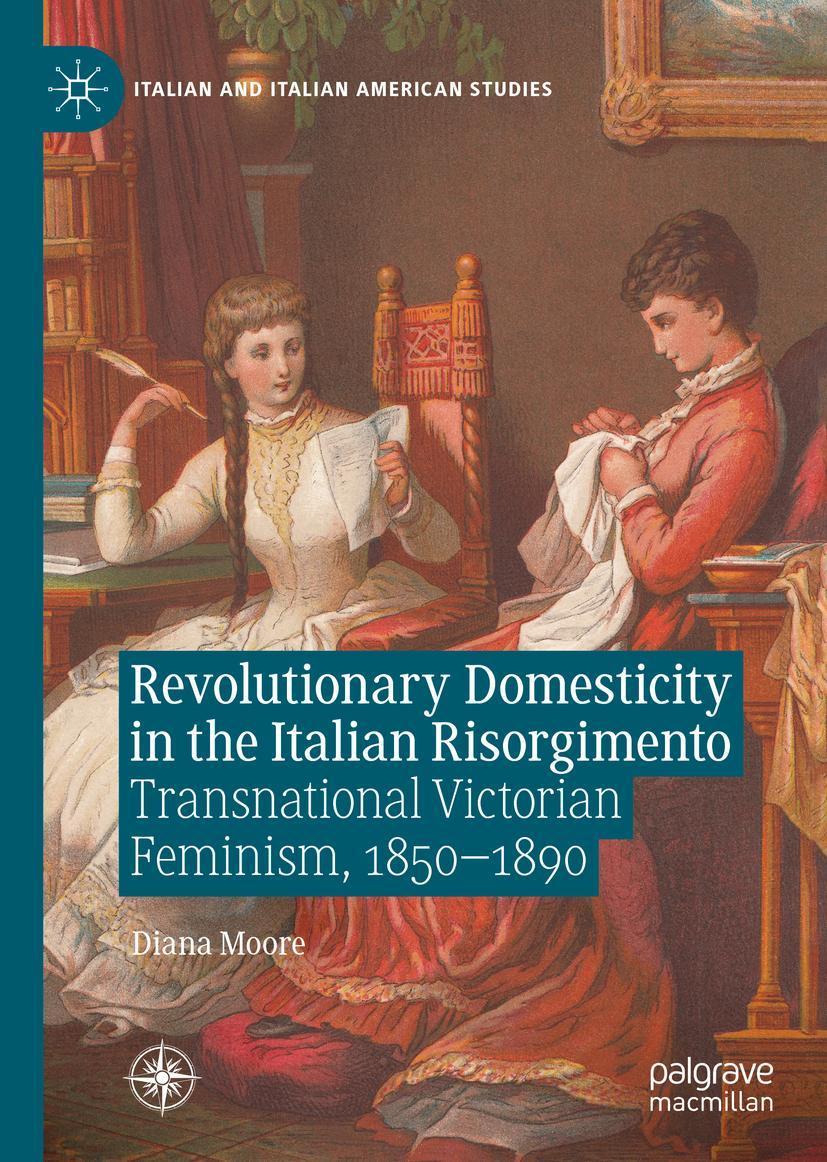 Vorderes Coverbild Revolutionary Domesticity in the Italian Risorgimento