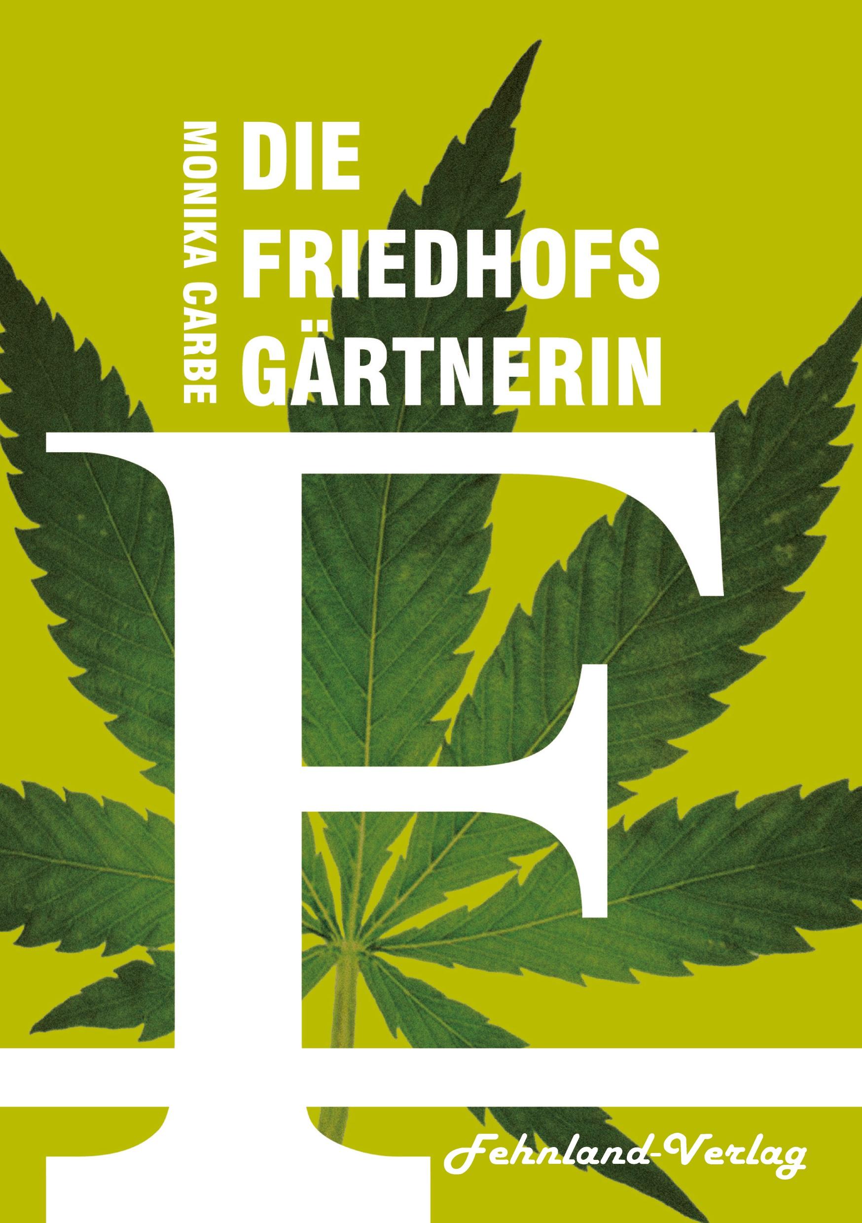 Vorderes Coverbild Die Friedhofsgärtnerin
