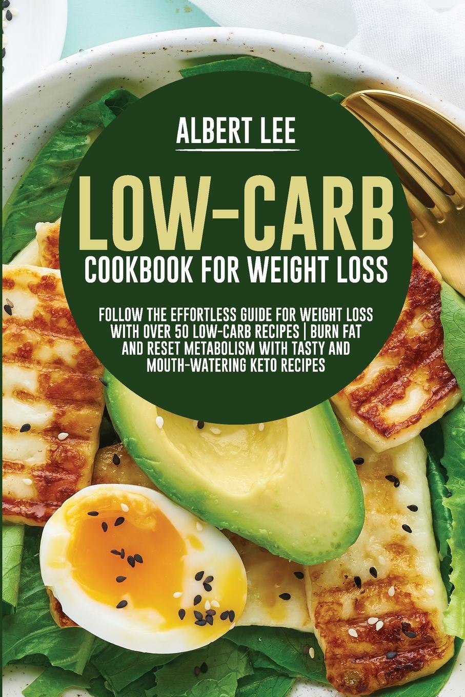 Vorderes Coverbild Low-Carb Cookbook For Weight Loss
