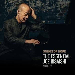 Vorderes Coverbild Songs of Hope: The Essential Joe Hisaishi Vol. 2