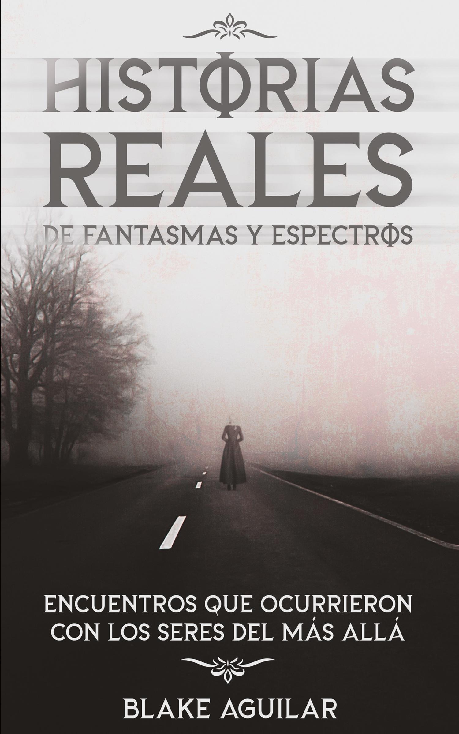 Vorderes Coverbild Historias Reales de Fantasmas y Espectros