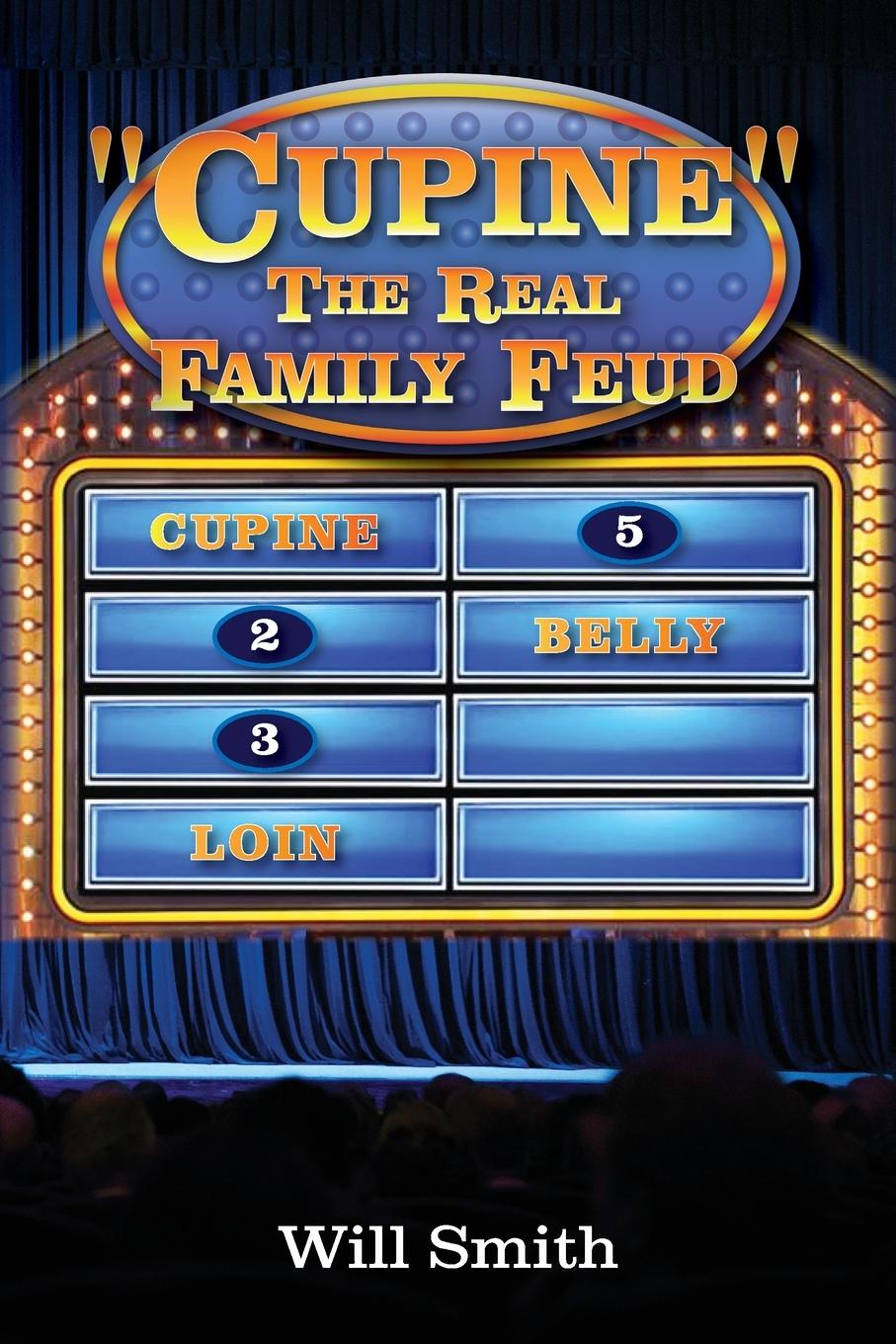 Vorderes Coverbild Cupine" The Real Family Feud