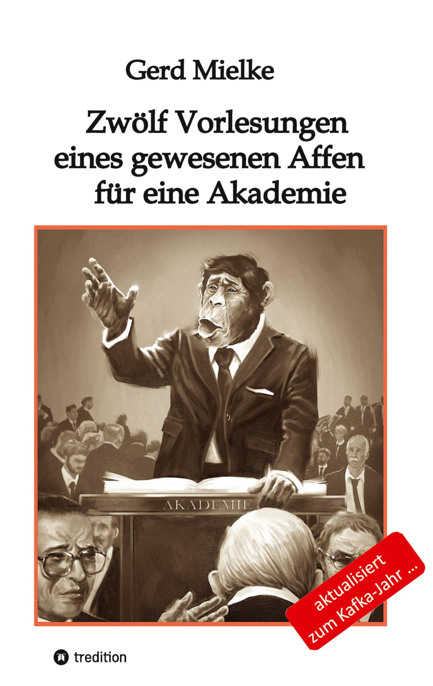 Vorderes Coverbild Zwölf Vorlesungen eines gewesenen Affen für eine Akademie