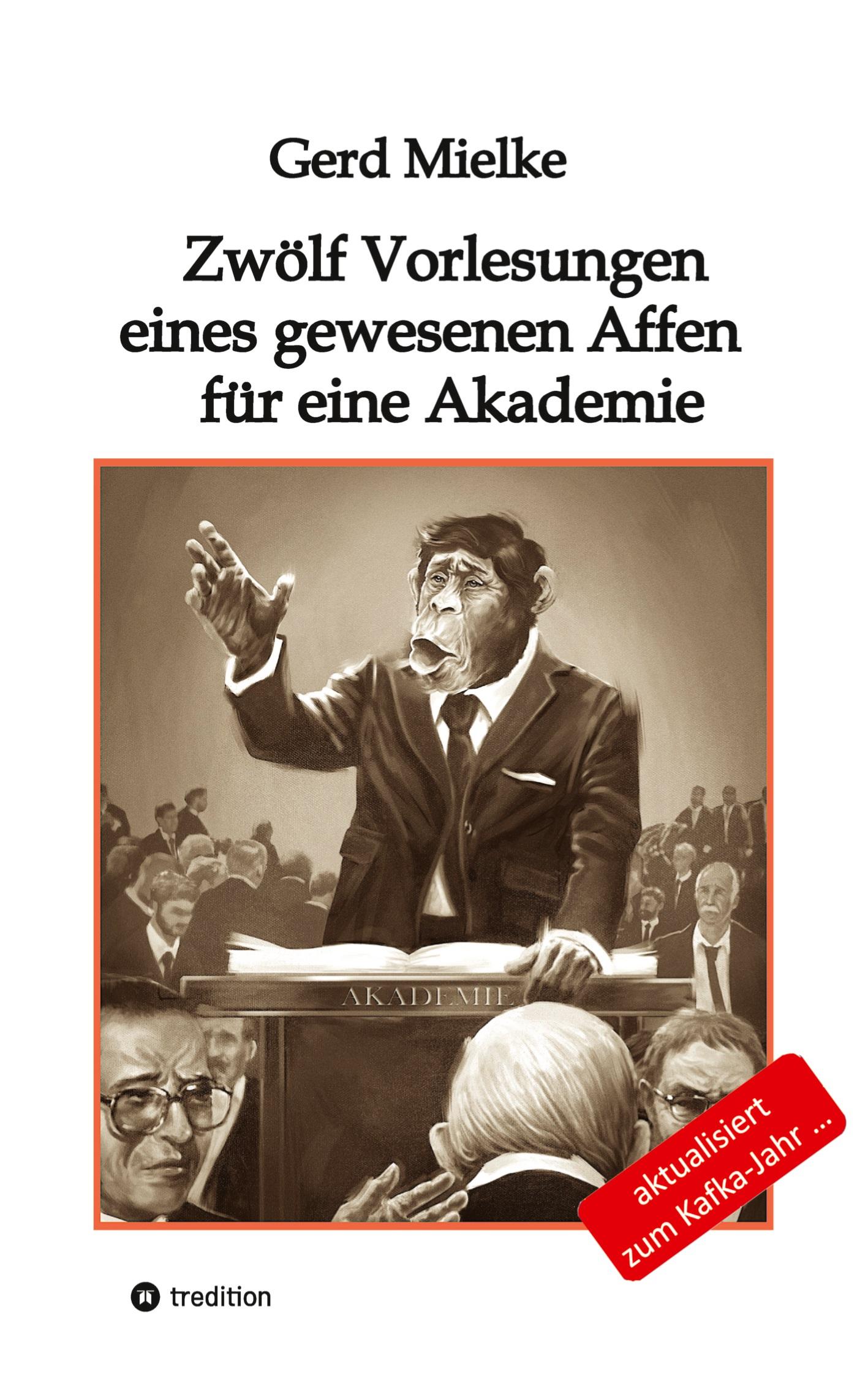 Vorderes Coverbild Zwölf Vorlesungen eines gewesenen Affen für eine Akademie