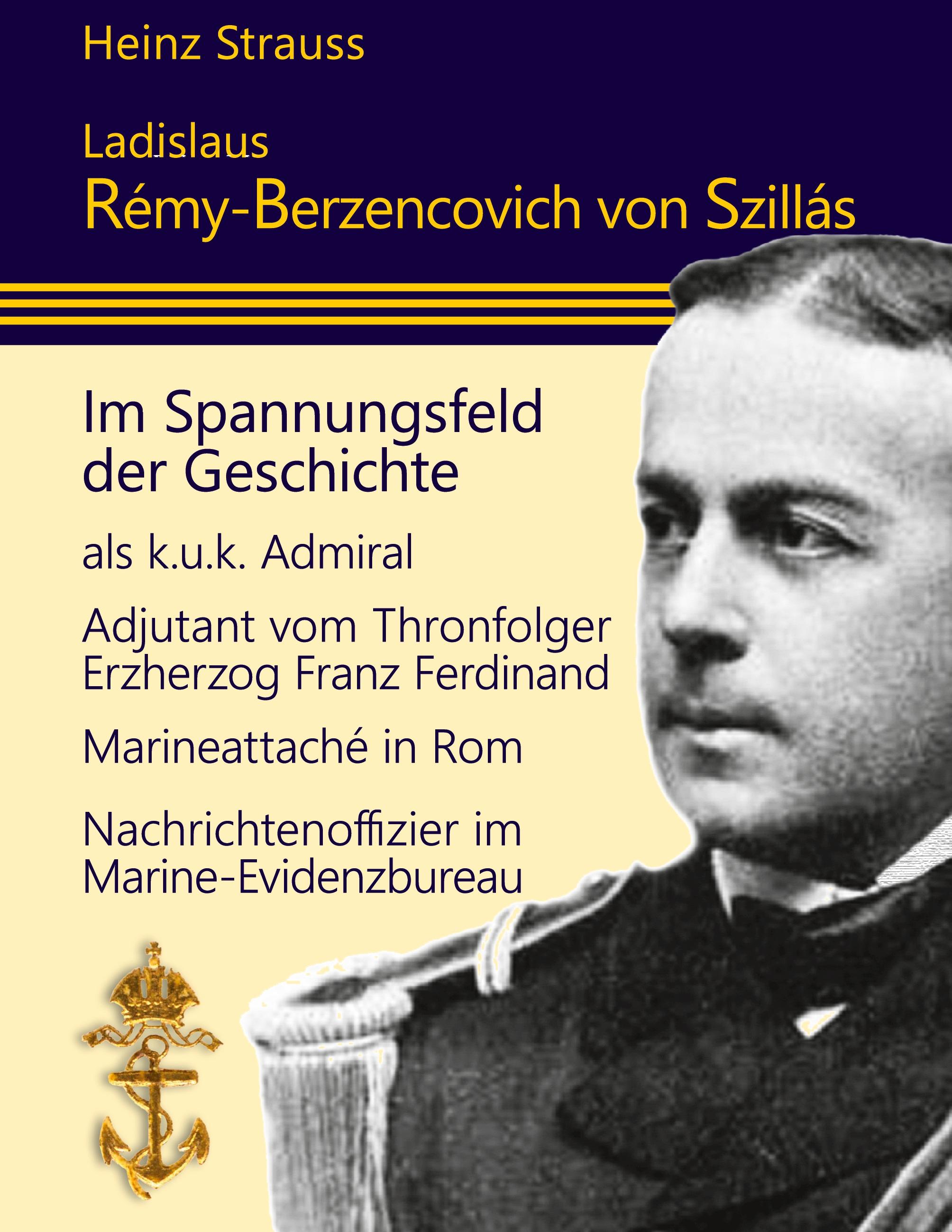 Vorderes Coverbild Ladislaus Rémy-Berzencovich von Szillás
