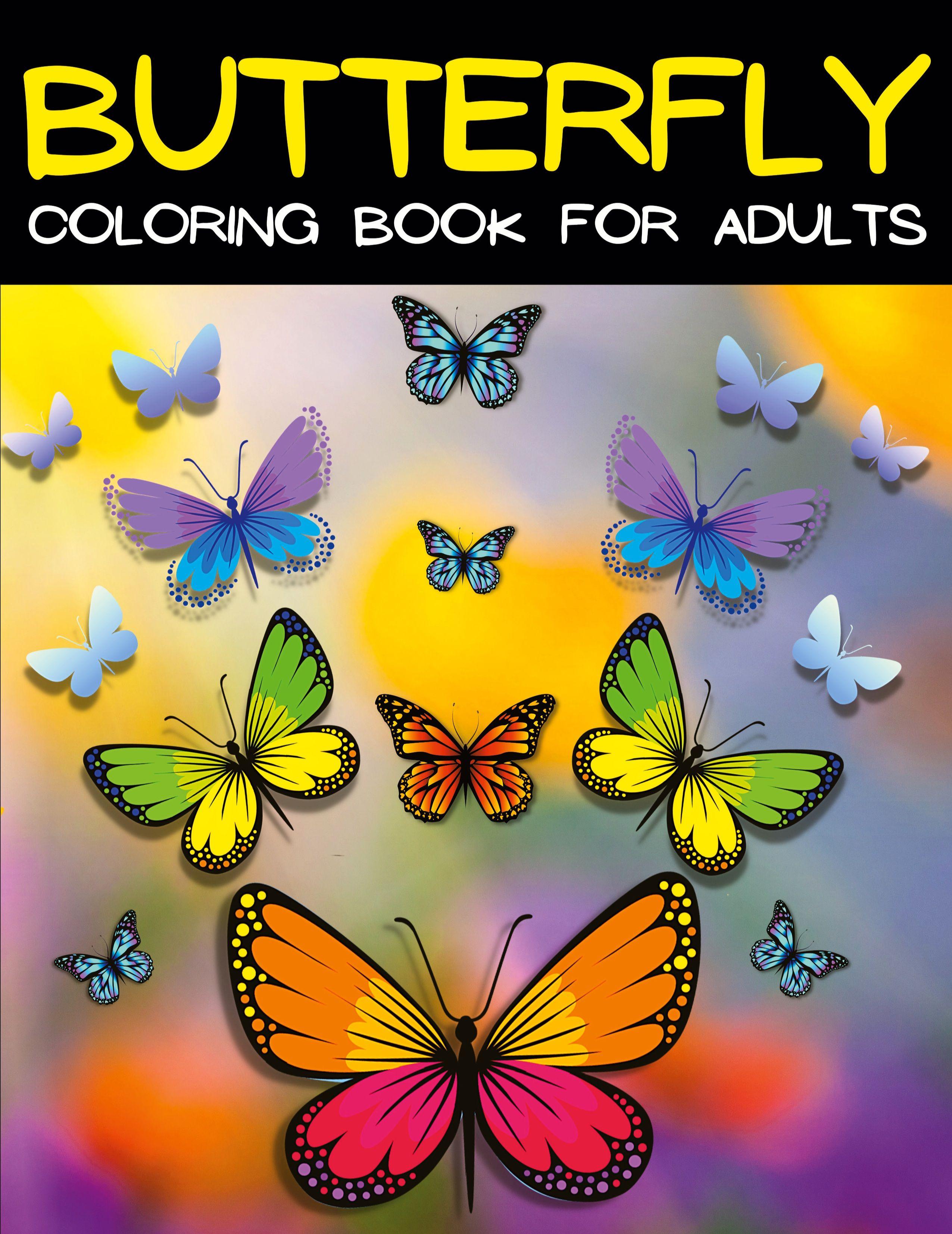 Vorderes Coverbild Butterfly Coloring Book For Adults Relaxation And Stress Relief
