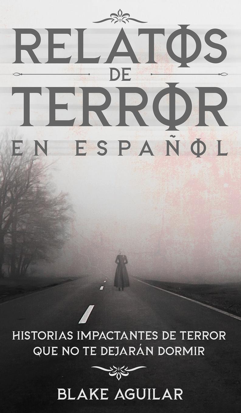Vorderes Coverbild Relatos de Terror en Español