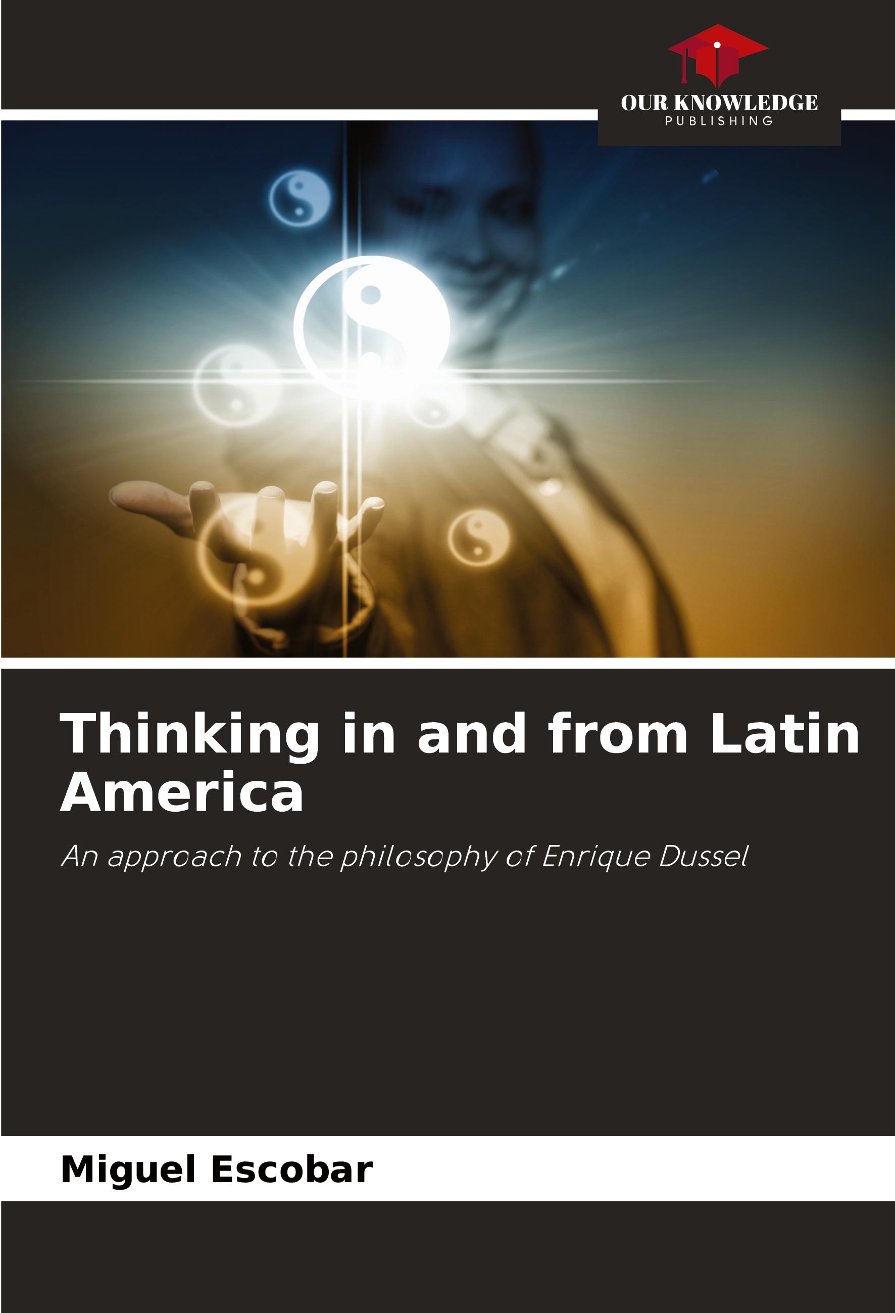 Vorderes Coverbild Thinking in and from Latin America