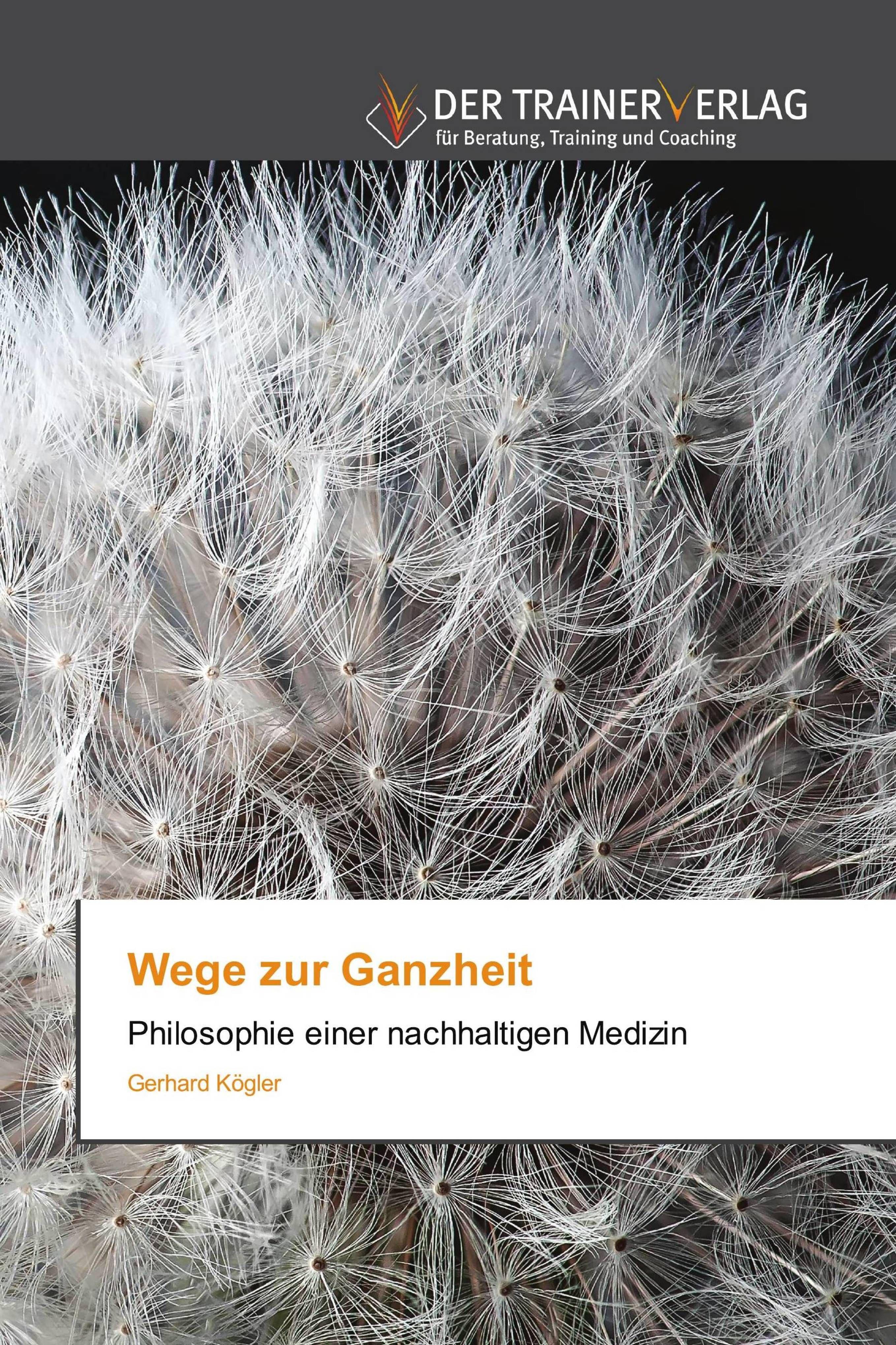 Vorderes Coverbild Wege zur Ganzheit