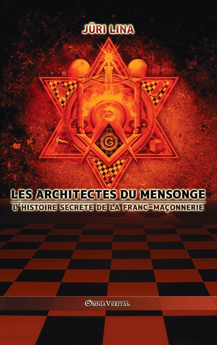 Vorderes Coverbild Les architectes du mensonge