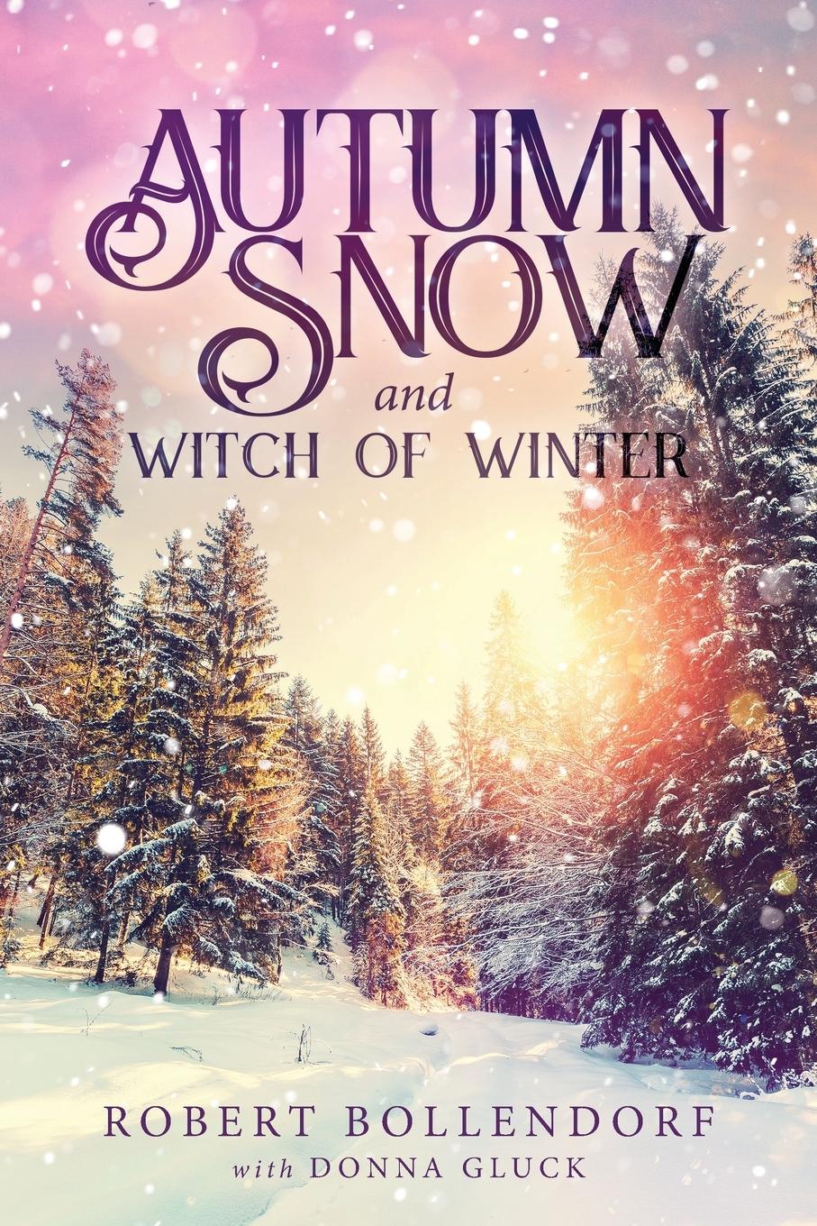 Vorderes Coverbild Autumn Snow and Witch of Winter