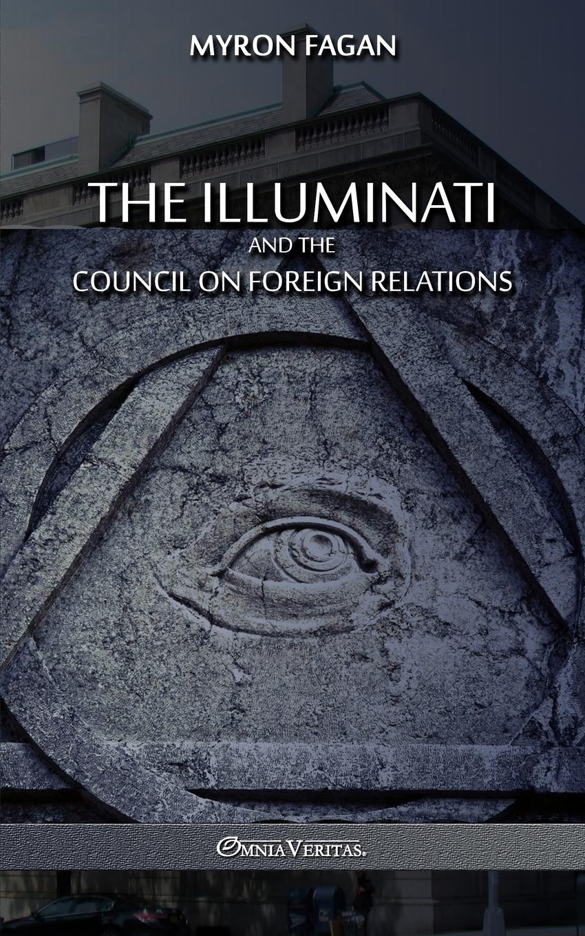 Vorderes Coverbild The Illuminati and the Council on Foreign Relations