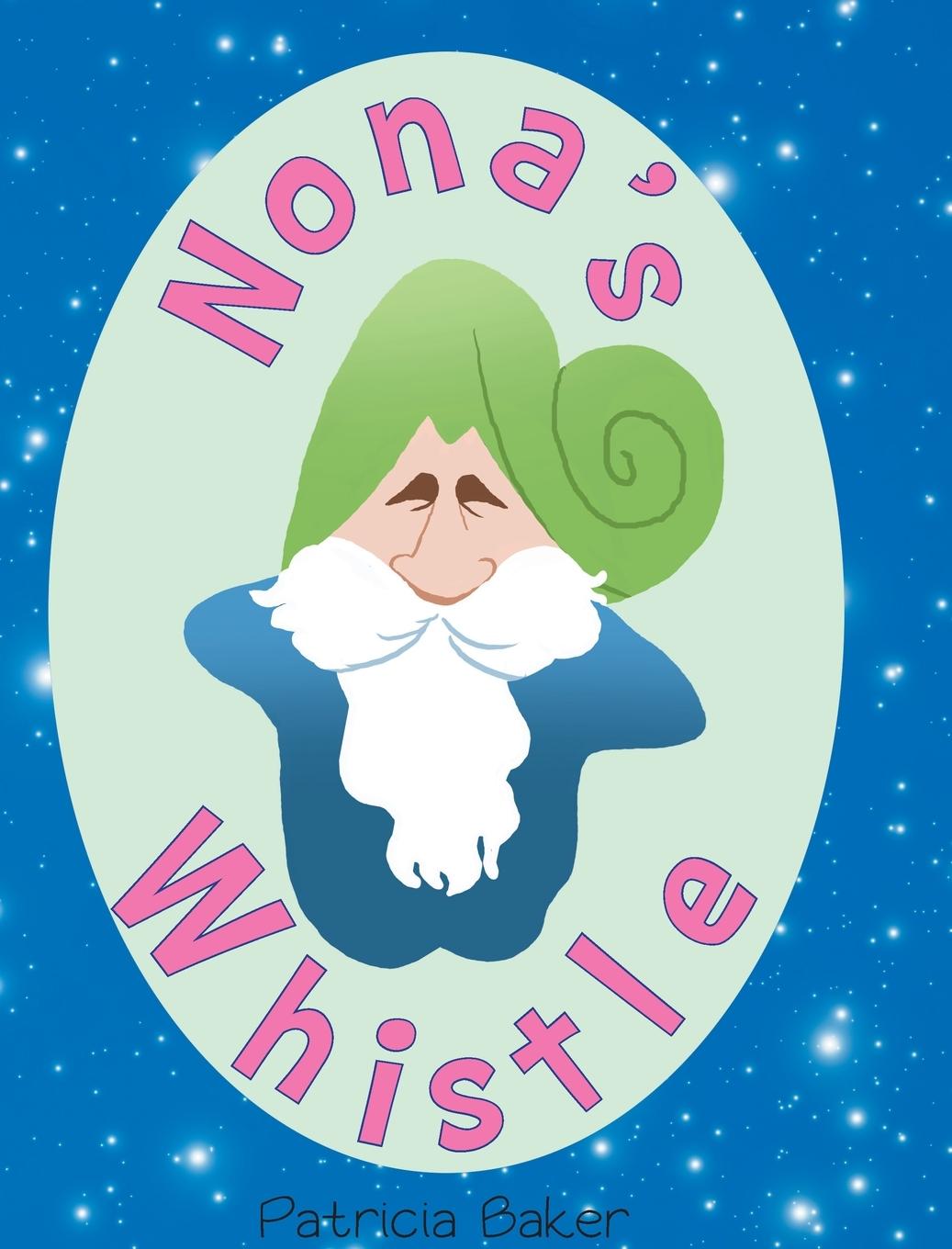 Vorderes Coverbild Nona's Whistle