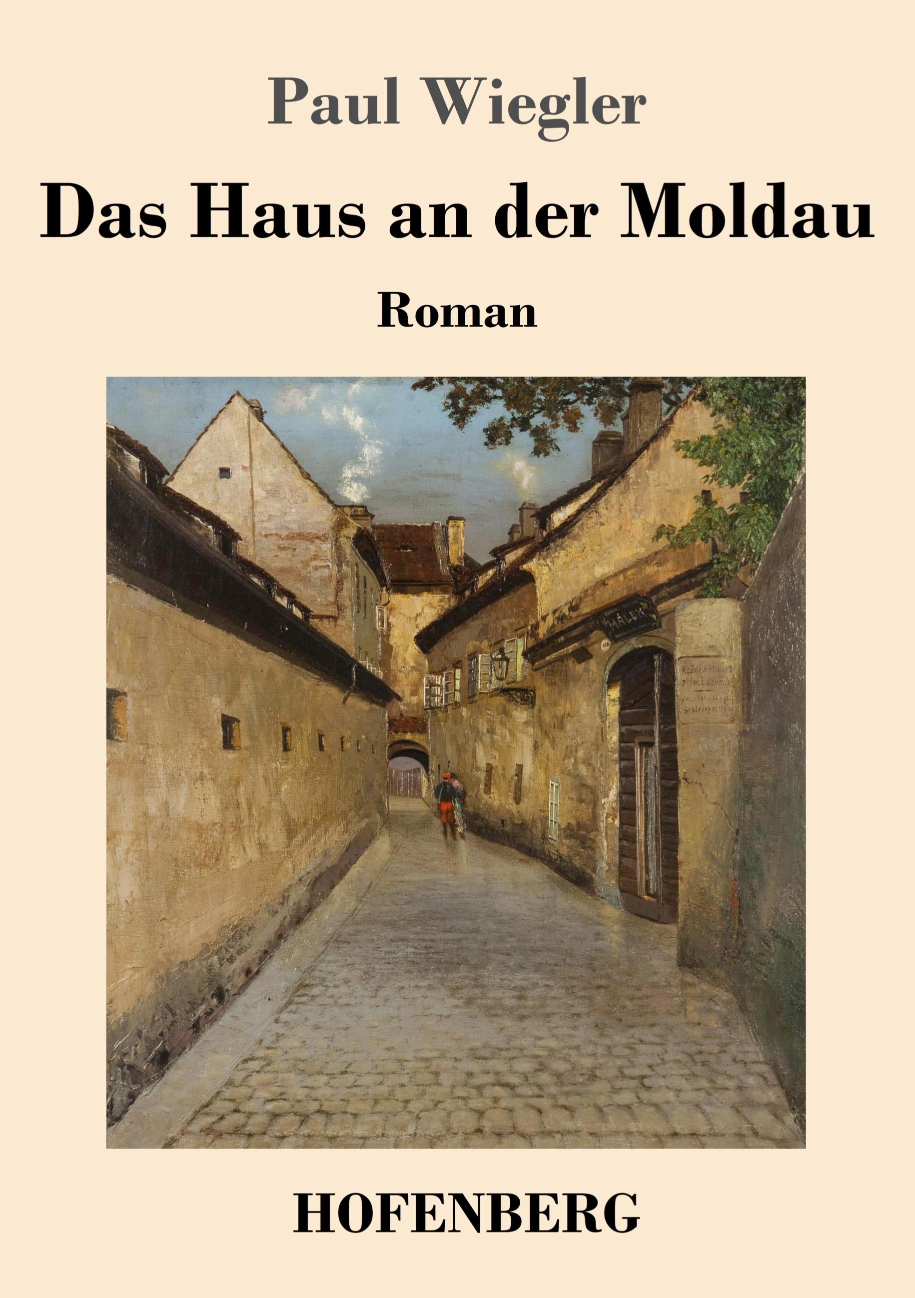 Vorderes Coverbild Das Haus an der Moldau