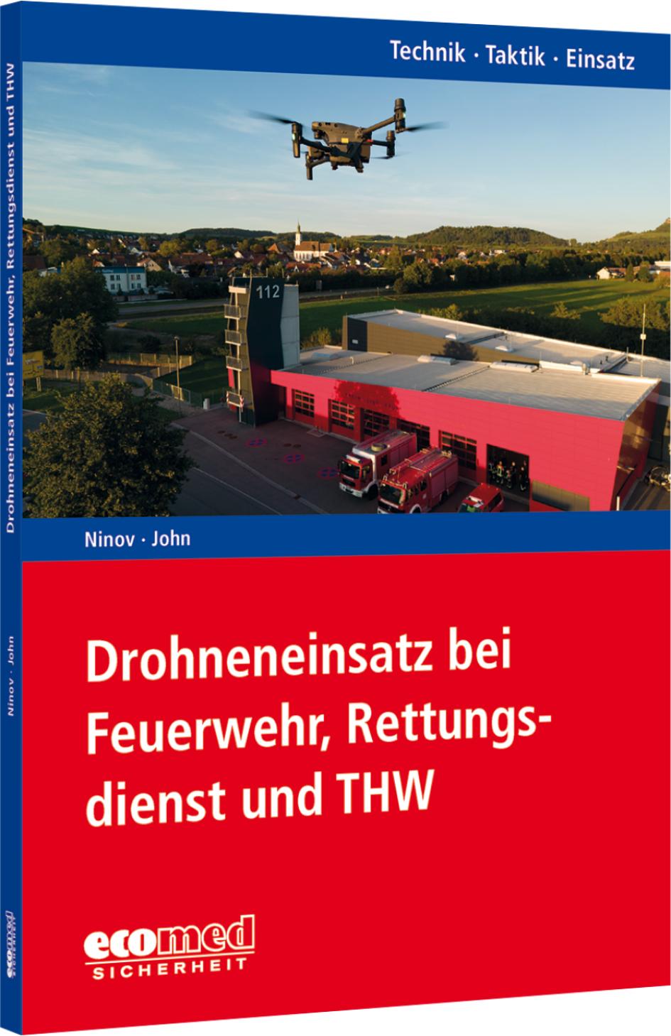 Vorderes Coverbild Drohneneinsatz bei Feuerwehr, Rettungsdienst und THW