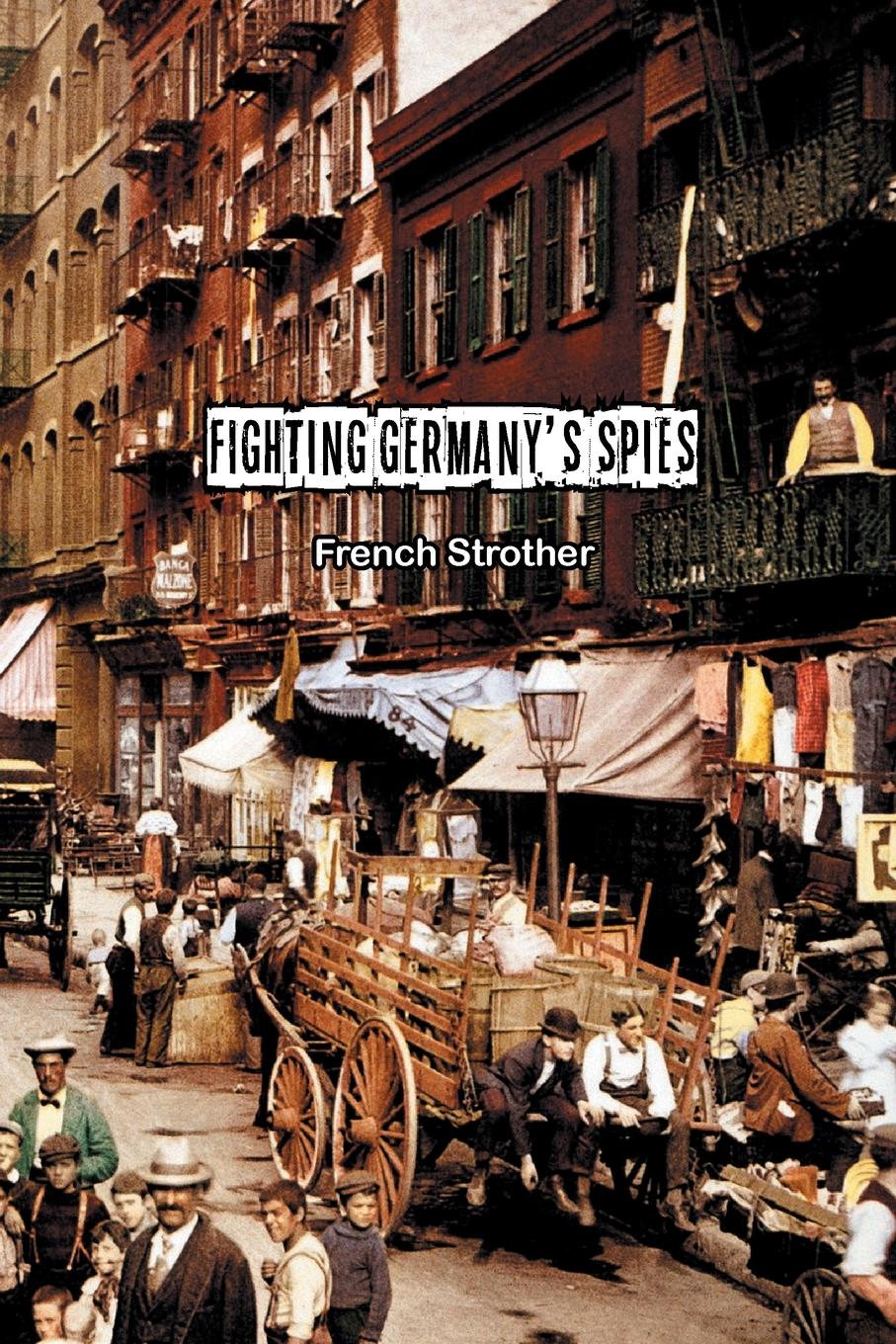 Vorderes Coverbild Fighting Germany's Spies