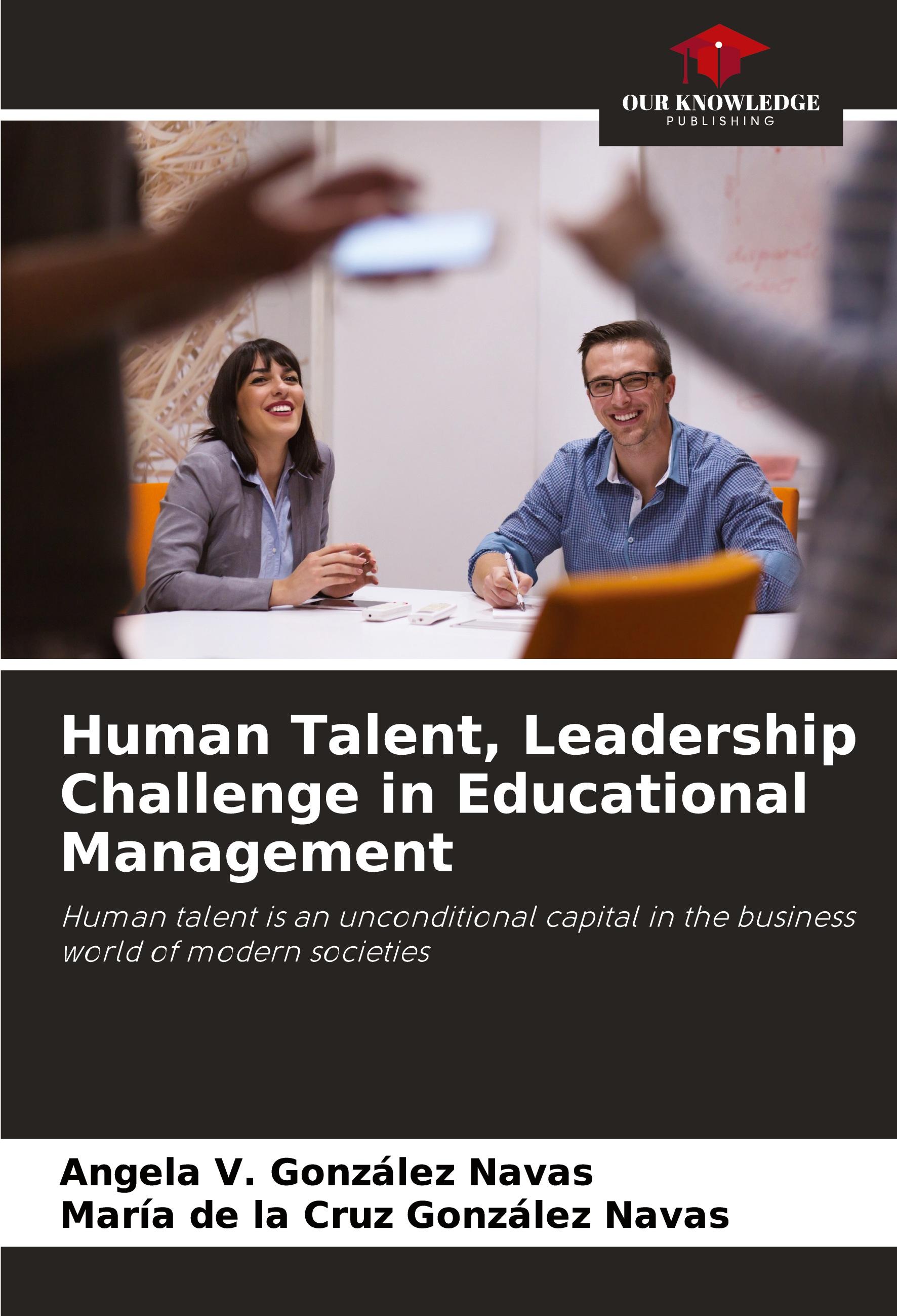 Vorderes Coverbild Human Talent, Leadership Challenge in Educational Management