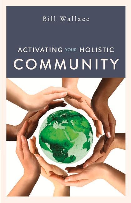 Vorderes Coverbild Activating Your Holistic Community