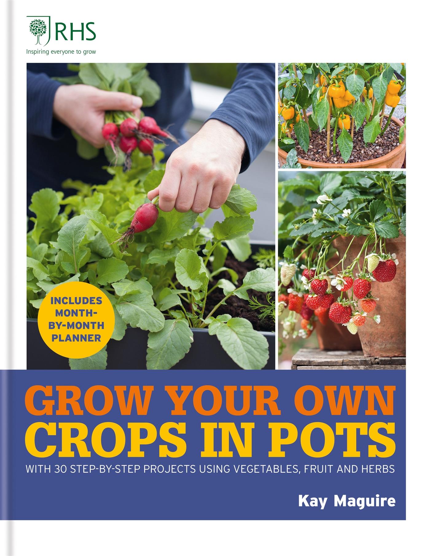 Vorderes Coverbild RHS Grow Your Own: Crops in Pots