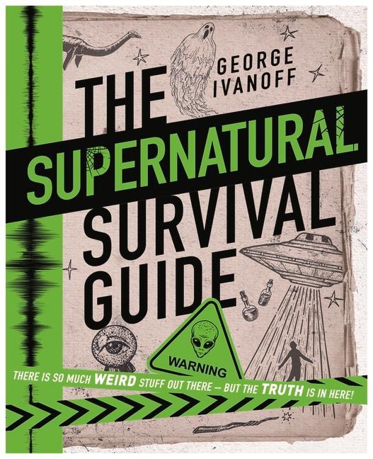 Vorderes Coverbild The Supernatural Survival Guide