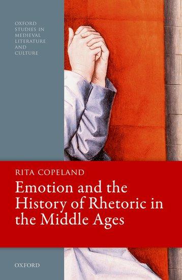 Vorderes Coverbild Emotion and the History of Rhetoric in the Middle Ages