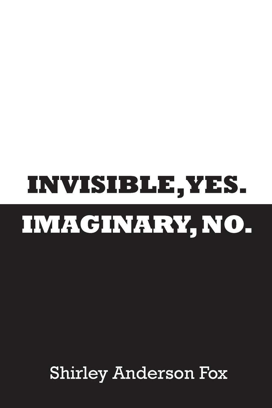 Vorderes Coverbild Invisible, Yes. Imaginary, No.