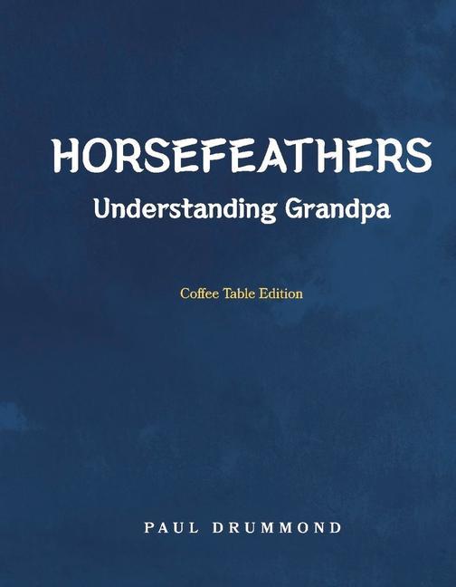 Vorderes Coverbild Horsefeathers: Coffee Table Edition