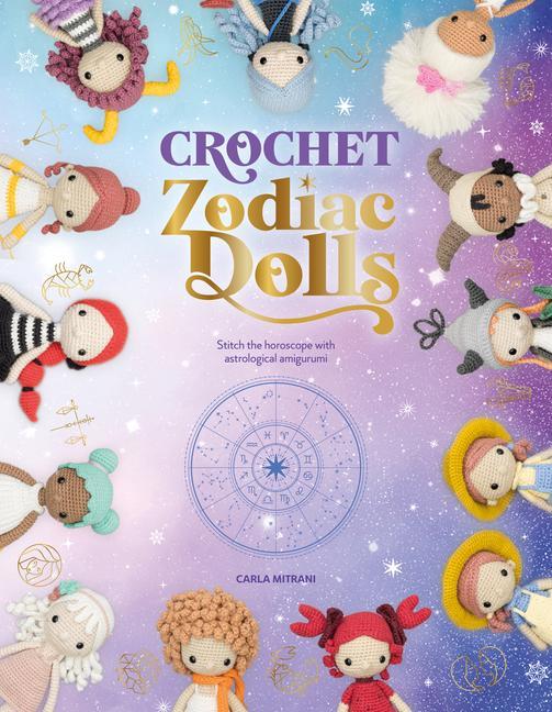 Vorderes Coverbild Crochet Zodiac Dolls