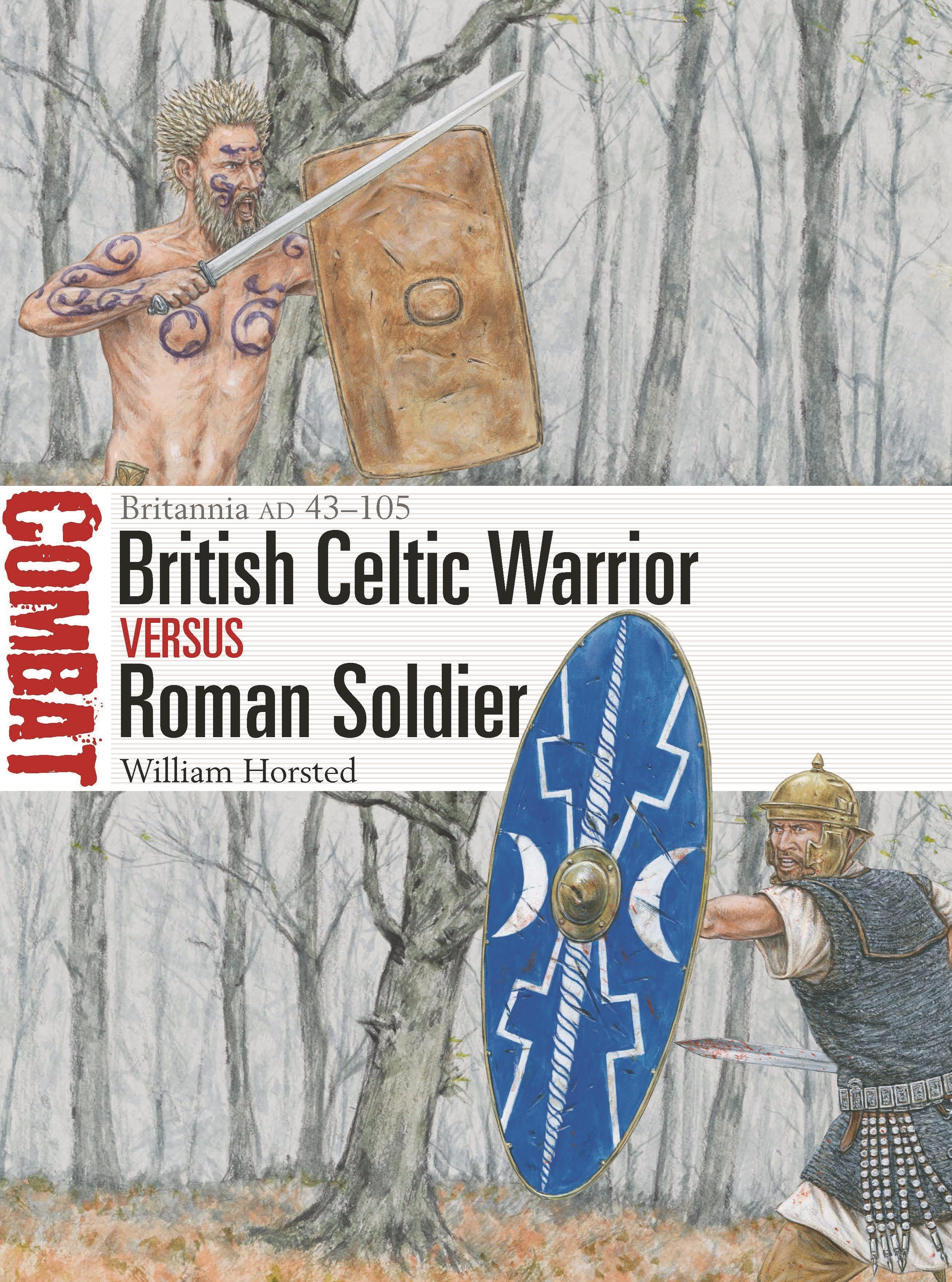 Vorderes Coverbild British Celtic Warrior Vs Roman Soldier